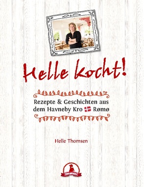 Helle kocht! von Thomsen,  Helle