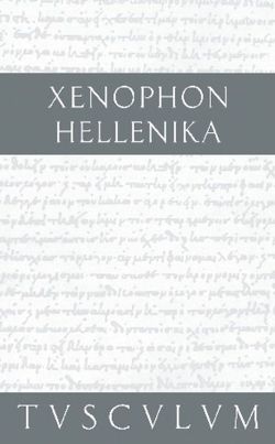 Hellenika von Straßburger,  Gisela, Xenophon
