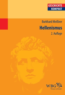 Hellenismus von Brodersen,  Kai, Meißner,  Burkhard