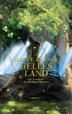 Helles Land von Garner,  Mary E.