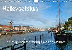 Hellevoetsluis – ein fotografischer Streifzug durch die Niederlande (Wandkalender 2020 DIN A4 quer) von Kools,  Stefanie