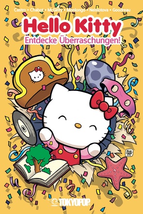 Hello Kitty – Entdecke Überraschungen! von Castro,  Giovanni, Chabot,  Jacob, Goodreau,  Sarah, McGinty,  Ian, Monlongo,  Jorge, Neislotova,  Anastassia