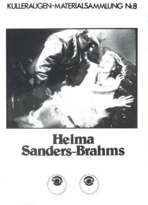 Helma Sanders-Brahms von Tast,  Brigitte