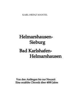 Helmarshausen/Sieburg – Bad Karlshafen/Helmarshausen von Mantel,  Karl-Heinz