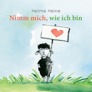 Helme Heine: Nimm mich, wie ich bin von Heine,  Helme