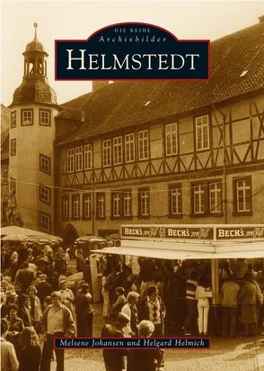 Helmstedt von Bittó,  Melsene, Helmich,  Helgard