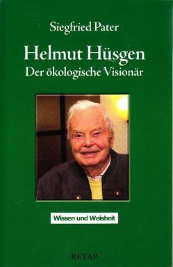 Helmut Hüsgen von Horlemann,  Beate, Pater,  Dietrich, Pater,  Siegfried, Rühmekorf,  Cynthia