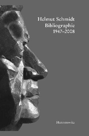 Helmut Schmidt-Bibliographie 1947-2008 von Dohnanyi,  Klaus von, Marbach,  Johannes