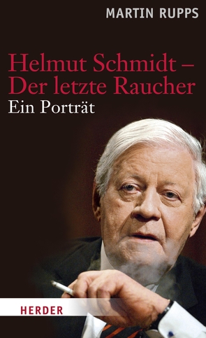 Helmut Schmidt – Der letzte Raucher von Rupps,  Martin