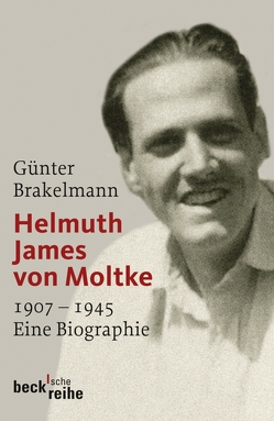 Helmuth James von Moltke von Brakelmann,  Günter