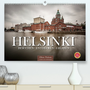 Helsinki / Besuchen – Entdecken – Erleben (Premium, hochwertiger DIN A2 Wandkalender 2021, Kunstdruck in Hochglanz) von Pinkoss,  Oliver