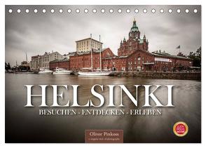 Helsinki / Besuchen – Entdecken – Erleben (Tischkalender 2024 DIN A5 quer), CALVENDO Monatskalender von Pinkoss,  Oliver