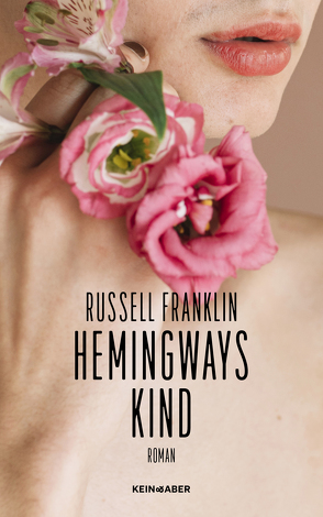 Hemingways Kind von Franklin,  Russell, Grabinger,  Michaela