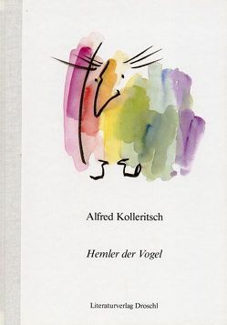 Hemler der Vogel von Kolleritsch,  Alfred, Urban,  Hartmut