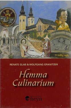 Hemma Culinarium von Glas,  Renate, Granitzer,  Wolfgang