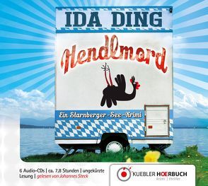Hendlmord von Ding,  Ida, Kübler,  Alena, Steck,  Johannes