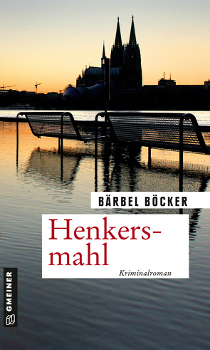 Henkersmahl von Böcker,  Bärbel