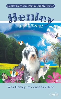 Henley im Himmel von Hattem,  Brigitte van, Kristen,  Judith, West,  Henley Harrison