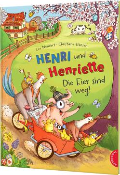 Henri und Henriette 4: Die Eier sind weg! von Hansen,  Christiane, Neudert,  Cee