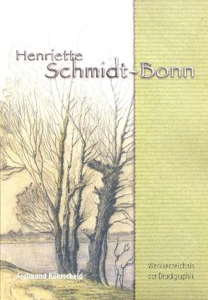 Henriette Schmidt-Bonn von Bodsch,  Ingrid, Lange,  Sigrid, Röhrscheid,  Freimund