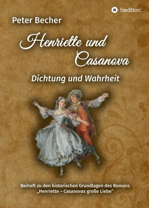 Henriette und Casanova von Becher,  Peter