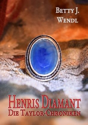 Henris Diamant von Wendl,  Betty J.