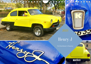 Henry J – Ein Amerikaner in Havanna (Wandkalender 2023 DIN A4 quer) von von Loewis of Menar,  Henning