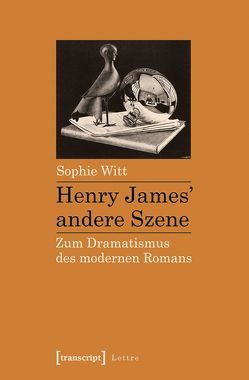 Henry James‘ andere Szene von Witt,  Sophie