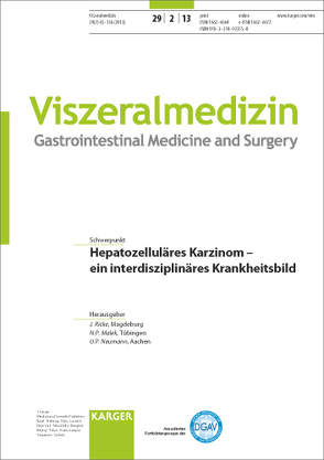 Hepatozelluläres Karzinom – ein interdisziplinäres Krankheitsbild von Malek,  N.P., Neumann,  U.P., Ricke,  J.
