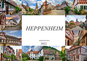 Heppenheim Impressionen (Wandkalender 2022 DIN A3 quer) von Meutzner,  Dirk