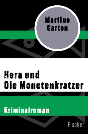 Hera und Die Monetenkratzer von Carton,  Martine, Pressler,  Mirjam