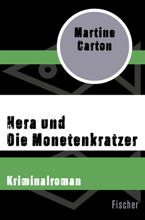 Hera und Die Monetenkratzer von Carton,  Martine, Pressler,  Mirjam