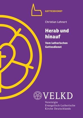 Herab und hinauf von Lehnert,  Christian