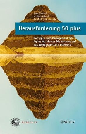 Herausforderung 50 plus von Früchtenicht,  Jan-Dirk, Leibold,  Marius, Voelpel,  Sven C.