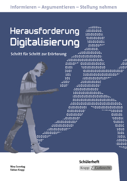 Herausforderung Digitalisierung – Schülerheft von Krapp,  Fabian, Sonntag,  Nina, Verlag GmbH,  Krapp & Gutknecht