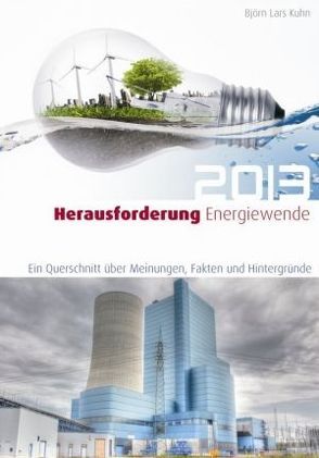 Herausforderung Energiewende 2013 von Boss,  Thomas, Kuhn,  Björn Lars