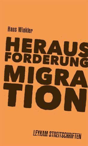 Herausforderung Migration von Winkler,  Hans