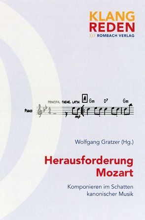 Herausforderung Mozart von Gratzer,  Wolfgang