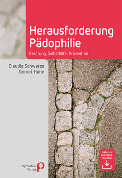 Herausforderung Pädophilie von Hahn,  Gernot, Schwarze,  Claudia
