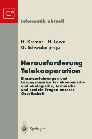 Herausforderung Telekooperation von Krcmar,  Helmut, Lewe,  Henrik, Schwabe,  Gerhard