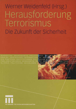 Herausforderung Terrorismus von Weidenfeld,  Werner