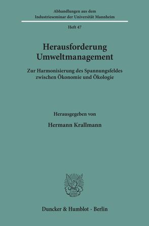 Herausforderung Umweltmanagement. von Krallmann,  Hermann