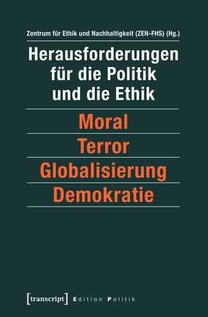 Herausforderungen für die Politik und die Ethik