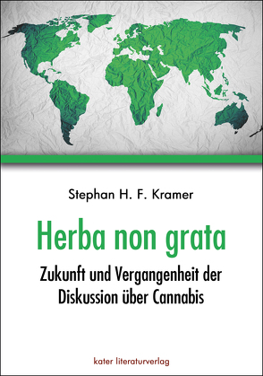 Herba non grata von Kramer,  Stephan H. F.