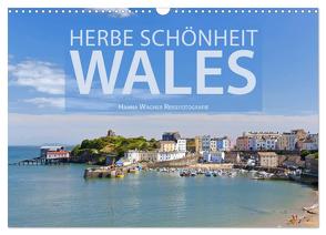 Herbe Schönheit Wales (Wandkalender 2024 DIN A3 quer), CALVENDO Monatskalender von Wagner,  Hanna