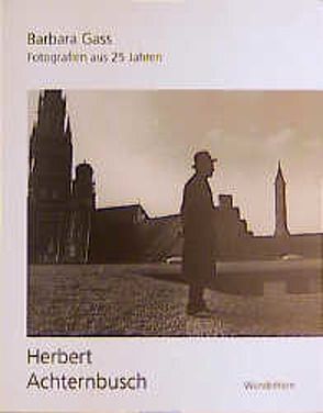 Herbert Achternbusch von Gass,  Barbara