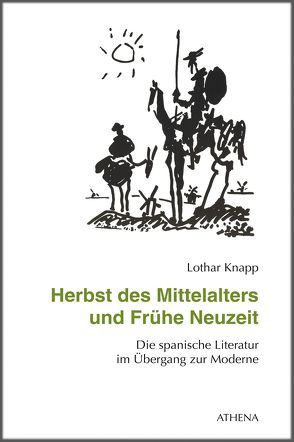 Herbst des Mittelalters und Frühe Neuzeit von Knapp,  Lothar