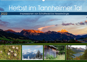 Herbst im Tannheimer Tal – Impressionen von Schattwald bis Nesselwängle (Wandkalender 2022 DIN A2 quer) von Eisold,  Hanns-Peter