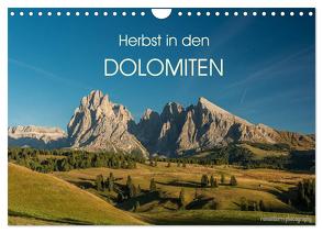 Herbst in den Dolomiten (Wandkalender 2024 DIN A4 quer), CALVENDO Monatskalender von photography,  romanburri