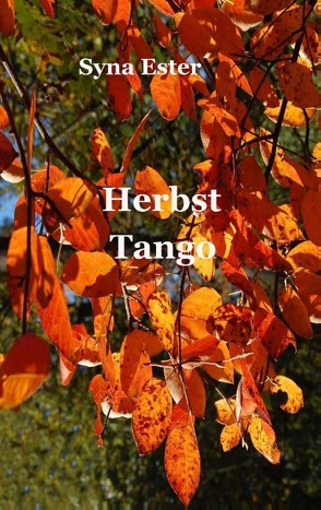Herbst Tango von Ester,  Syna